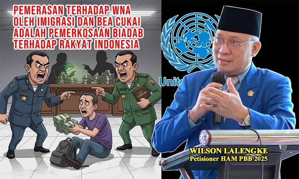 Fenomena Pemerasan WNA oleh Aparat Imigrasi dan Bea Cukai: Sebuah Pengkhianatan terhadap Kemanusiaan Bangsa Indonesia