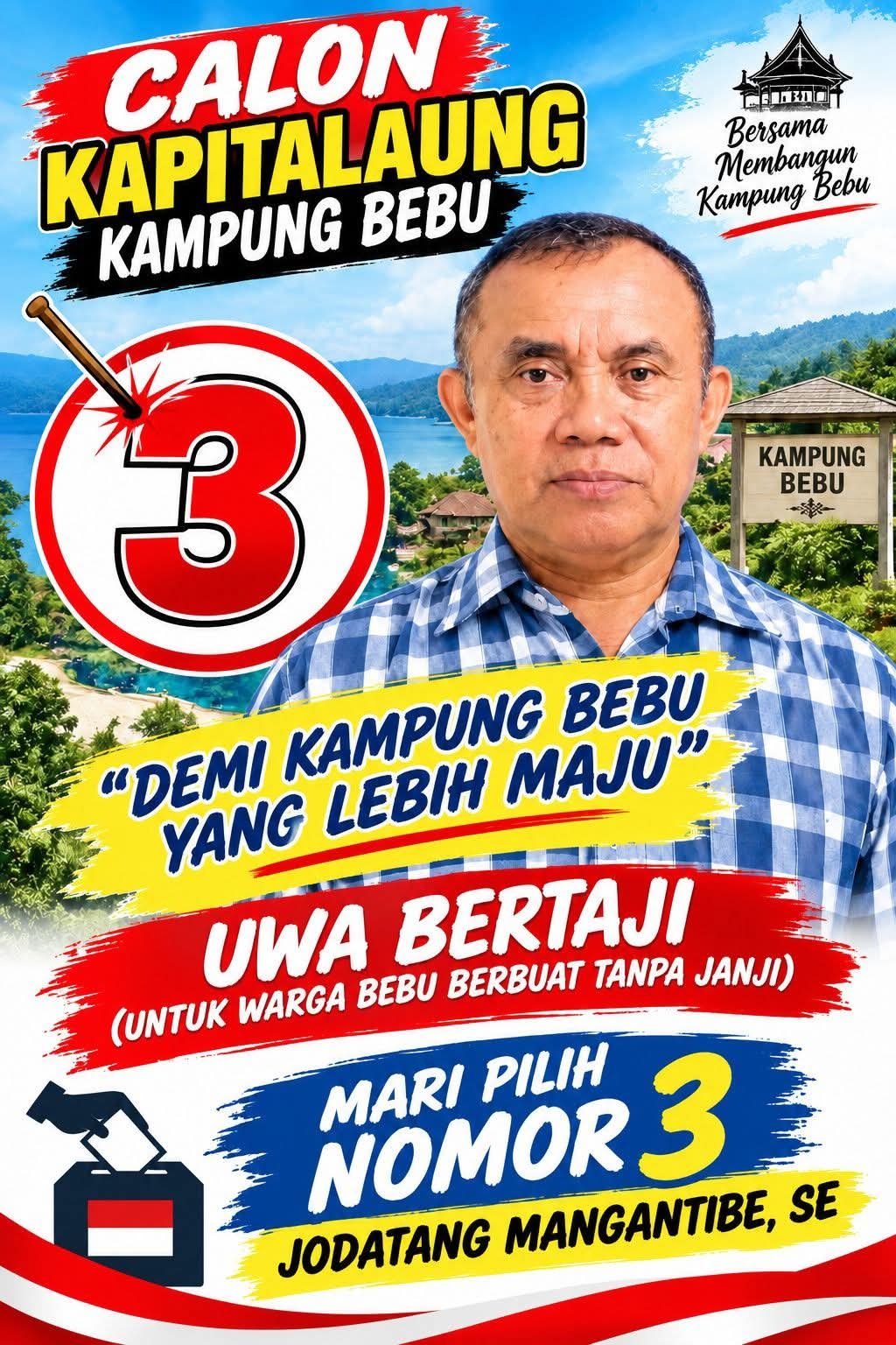 Nomor 3 Bawa Gebrakan! Mangantibe Tantang Pilkades Bebu dengan Modal Kerja Nyata